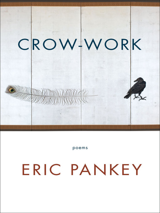 Title details for Crow-Work by Eric Pankey - Available